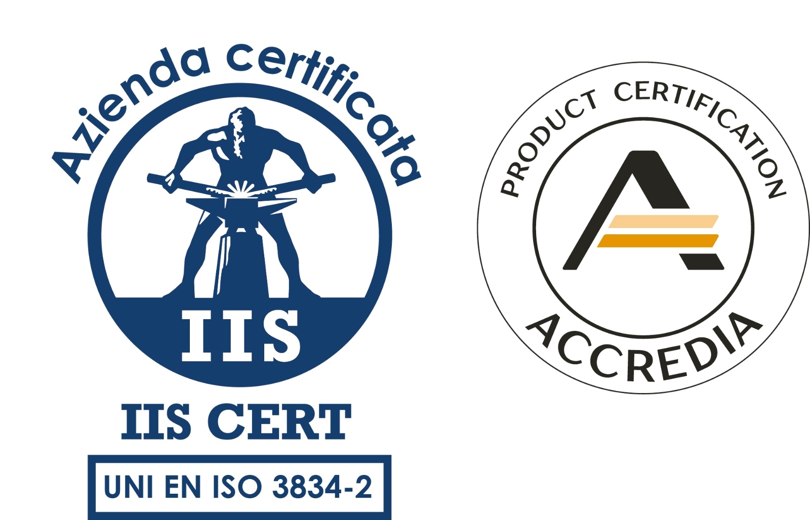 Azienda certificata IIS CERT UNI EN ISO 3834-2 - Product Certification ACCREDIA